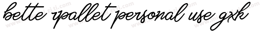 bette rpallet personal use-gxkr3字体转换
